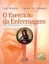 Imagem de O Exercício da Enfermagem - Uma Abordagem Ético-Legal