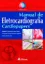 Imagem de Manual de Eletrocardiografia - Cardiopares