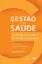 Mostrar detalhes para Gestão em Saúde - Qualidade Serviços Saúde Consultório Imagem de Gestão em Saúde - Qualidade Serviços Saúde Consultório