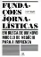 Imagem de Fundações Jornalísticas: Em Busca de um Novo Modelo de Negócio para a Imprensa