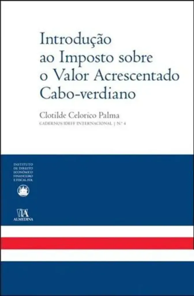 Imagem de Introdução ao Imposto Sobre o Valor Acrescentado Cabo-Verdiano