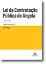 Imagem de Lei da Contratação Pública de Angola - Comentada e Anotada