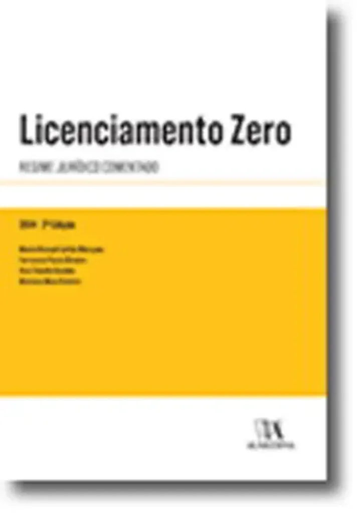 Imagem de Licenciamento Zero - Regime Jurídico Comentado