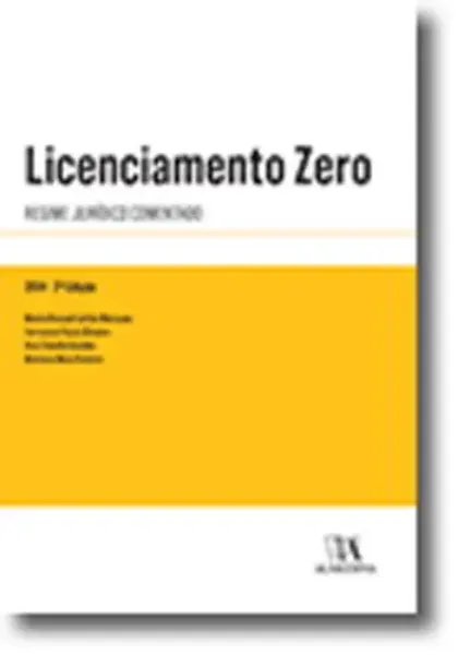 Imagem de Licenciamento Zero - Regime Jurídico Comentado