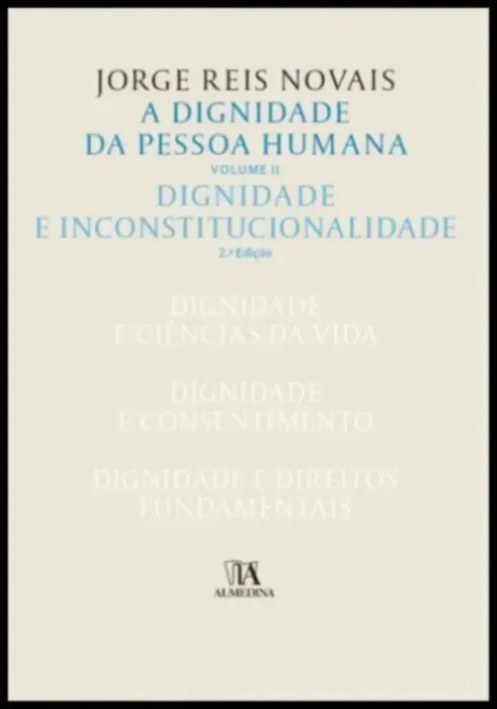 Imagem de A Dignidade da Pessoa Humana Vol. II
