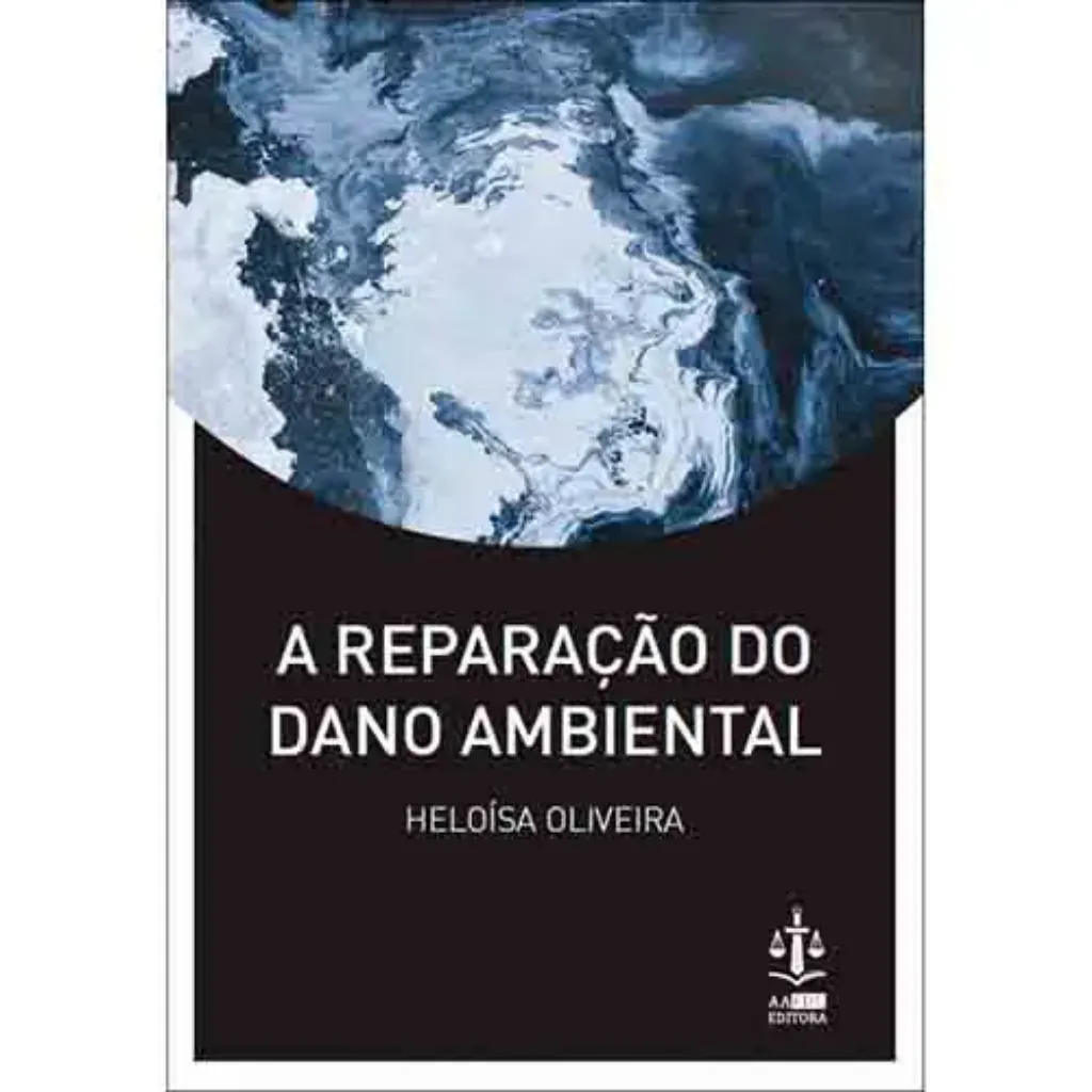 Imagem de A Reparação do Dano Ambiental
