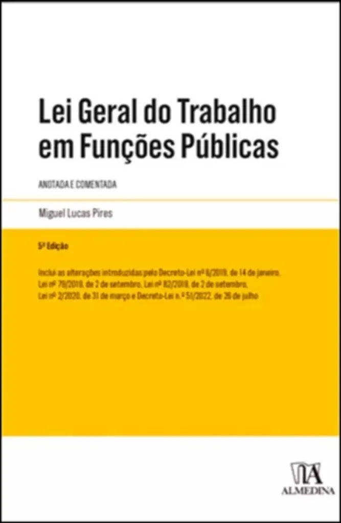 Imagem de Lei Geral Do Trabalho Em Funções Públicas Anotada E Comentada