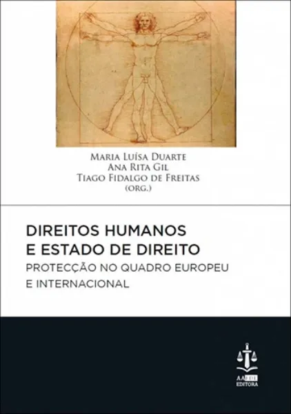 Imagem de Direitos Humanos e Estado de Direito - Proteção no Quadro Europeu e Internacional