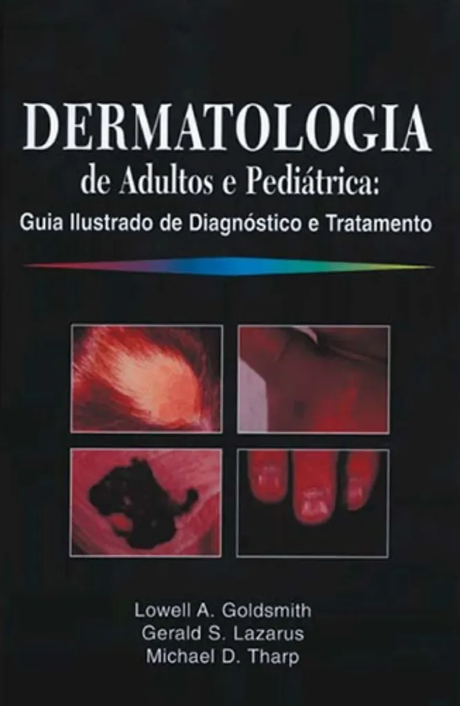 Imagem de Dermatologia de Adultos e Pediátrica : Guia Ilustrado de Diagnóstico e Tratamento