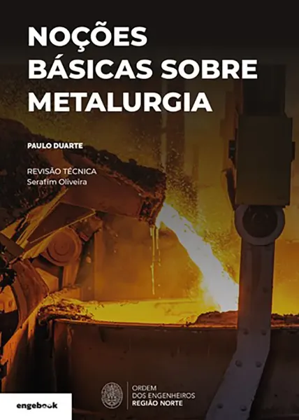 Imagem de Noções Básicas sobre Metalurgia