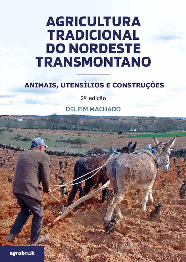 Imagem de Agricultura Tradicional Nordeste Transmontano - Animais, utensílios e construções